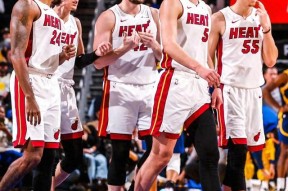 威尼斯人电竞 -关于赛后迈阿密热火官宣签约——NBA总决赛节点到来；管理层满意；球探报告显示潜力的信息